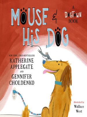 cover image of Mouse and His Dog
